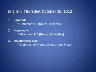 English: Thursday, October 18, 2012