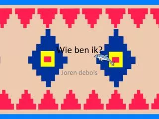 wie ben ik