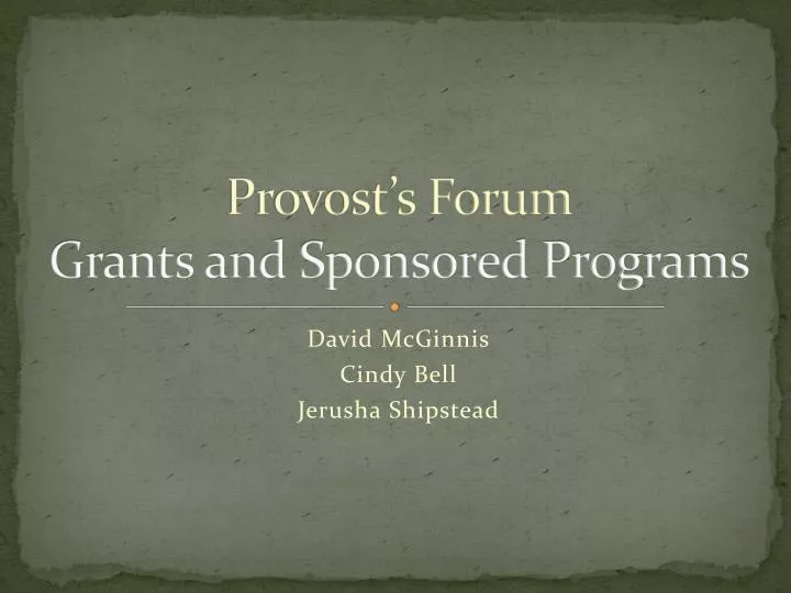 provost s forum grants and sponsored programs