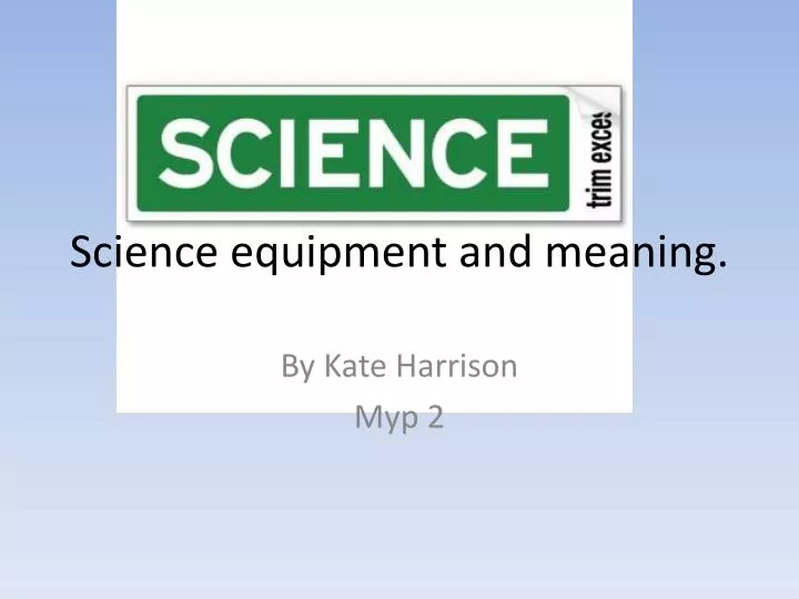 science equipment and meaning