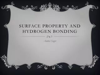 Surface property and hydrogen bonding
