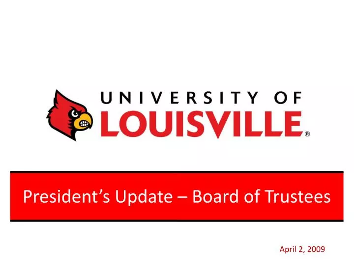 president s update board of trustees
