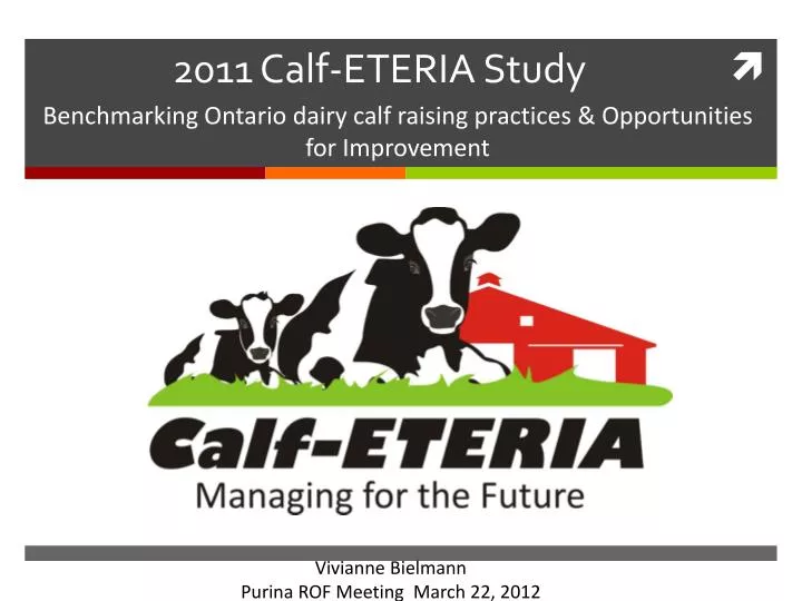 2011 calf eteria study