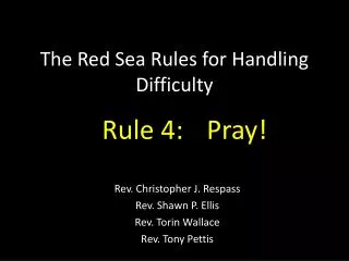 The Red Sea Rules for Handling Difficulty