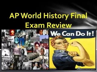 AP World History Final Exam Review