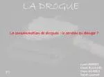 LA DR0GUE - slide 1