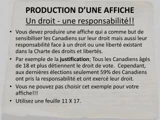 production d une affiche un droit une responsabilit