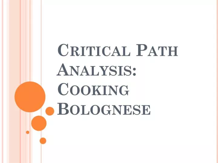 critical path analysis cooking bolognese