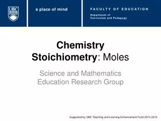 Chemistry Stoichiometry : Moles