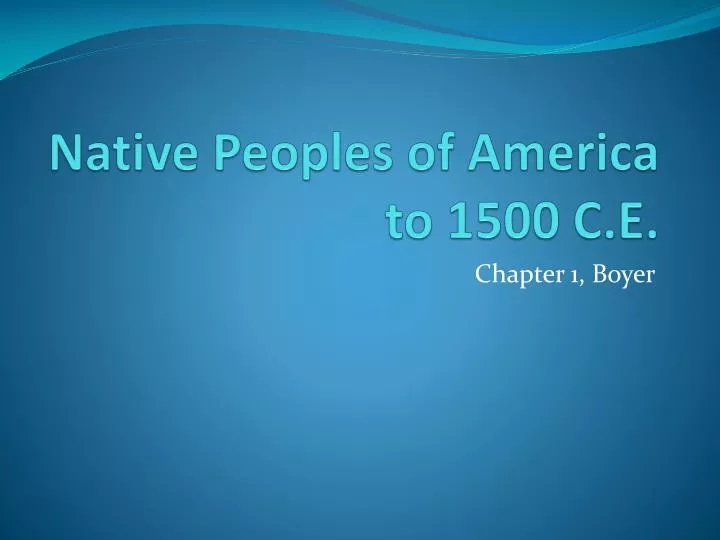 native peoples of america to 1500 c e