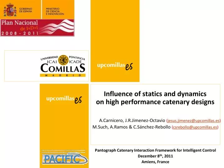 influence of statics and dynamics on high performance catenary designs