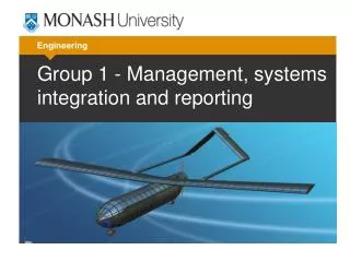 Group 1 - Management, systems integration and reporting