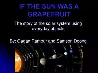 If the sun was a grapefruit