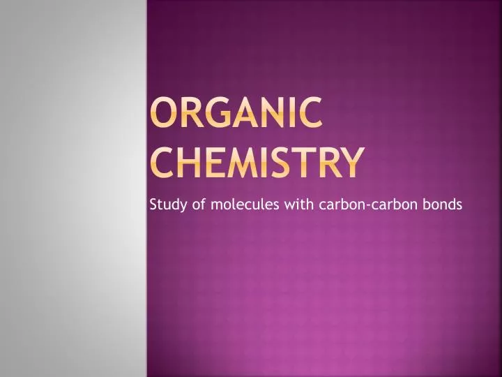 organic chemistry