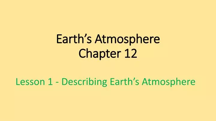 earth s atmosphere chapter 12