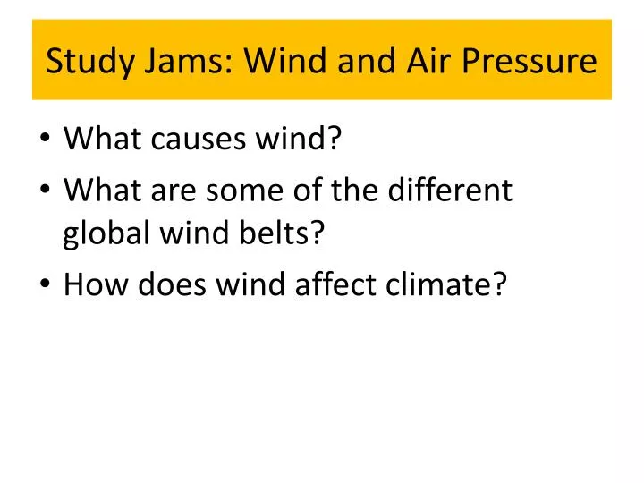 study jams wind and air pressure