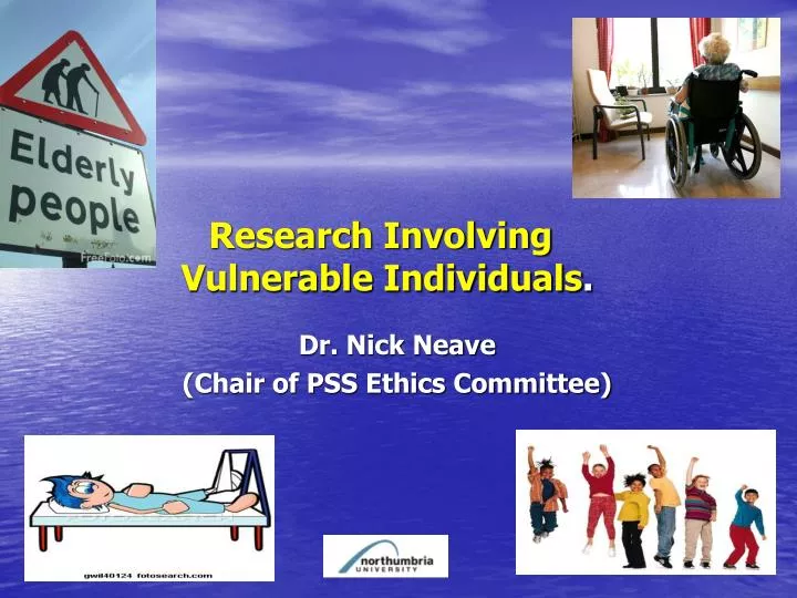 research involving vulnerable individuals
