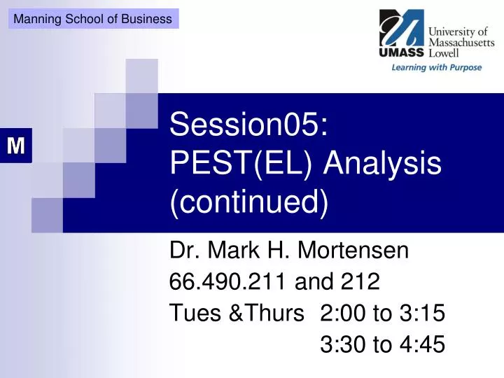 session05 pest el analysis continued