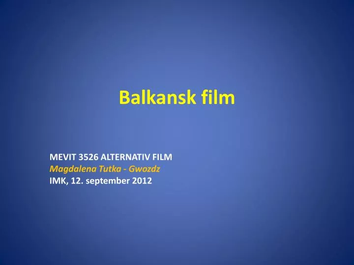 balkansk film