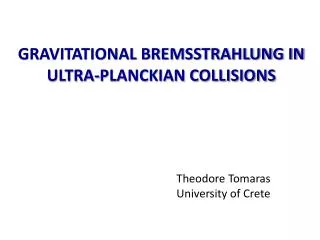 GRAVITATIONAL BREMSSTRAHLUNG IN ULTRA-PLANCKIAN COLLISIONS
