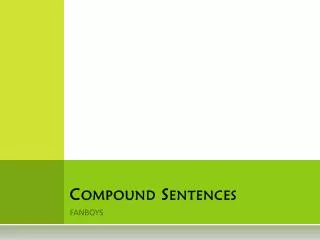 Compound Sentences