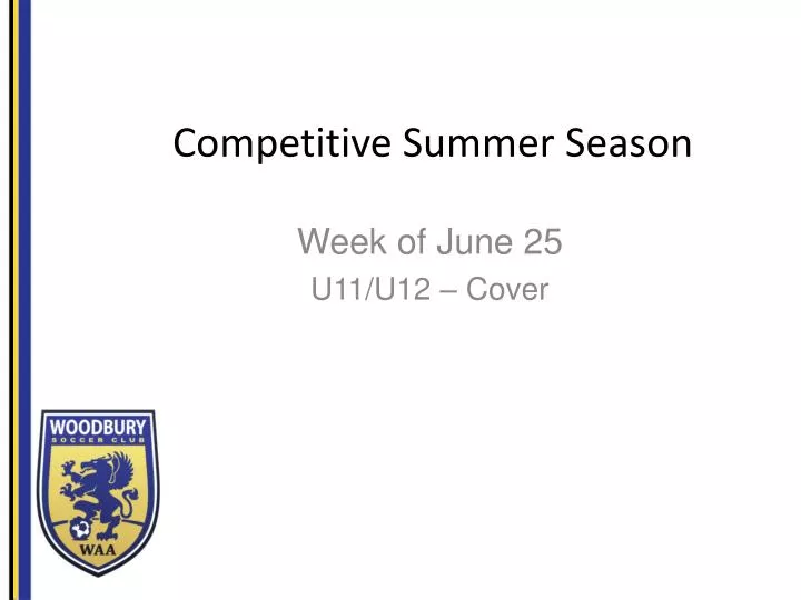 competitive summer s eason