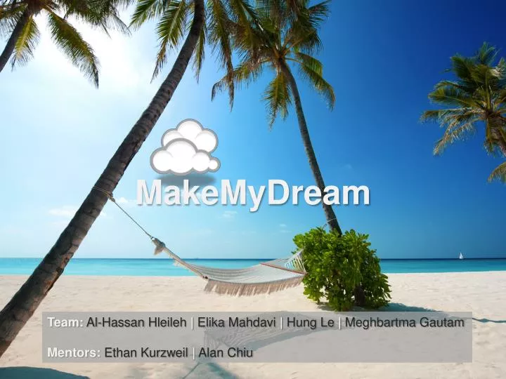 makemydream