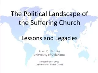 The Political Landscape of the Suffering Church Lessons and Legacies