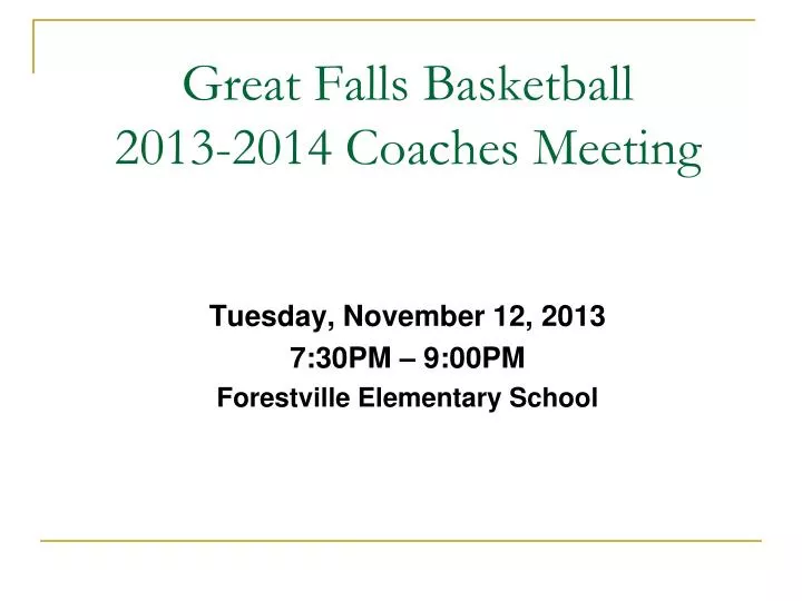 great falls basketball 2013 2014 coaches meeting