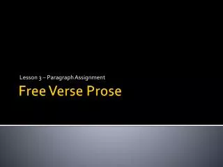 Free Verse Prose