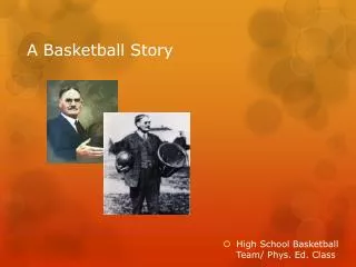 A Basketball Story