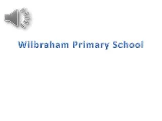 Wilbraham Primary School