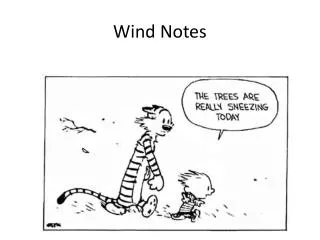 Wind Notes