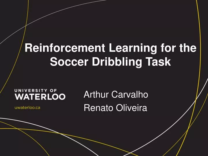 reinforcement learning for the soccer dribbling task