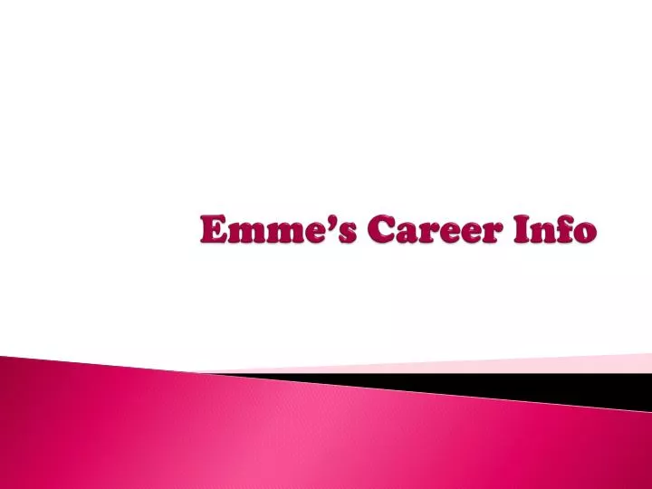 emme s career info