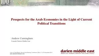Prospects for the Arab Economies in the Light of Current Political Transitions
