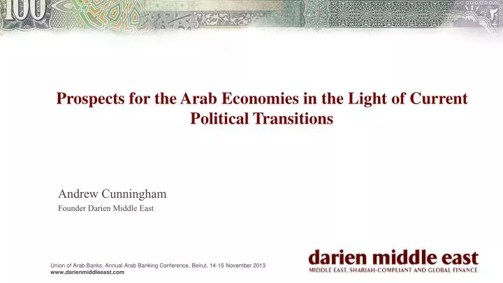 prospects for the arab economies in the light of current political transitions