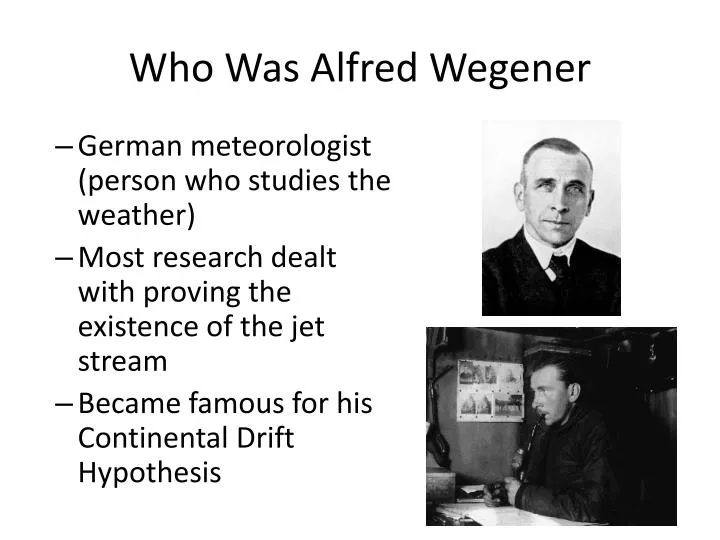 who was alfred wegener