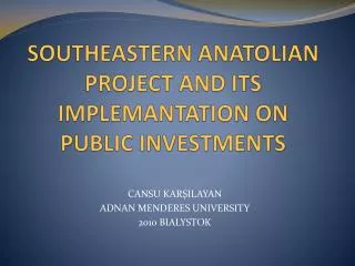 southeastern anatolian project and its implemantation on public investments