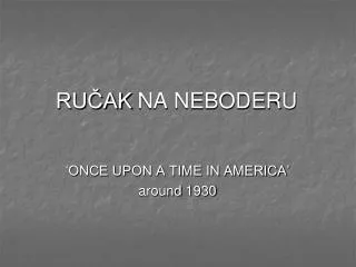 ru ak na neboderu
