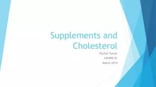 Supplements and Cholesterol
