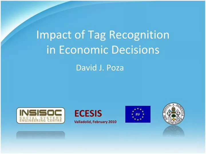 impact of tag recognition in economic decisions