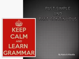 Past Simple and past continuous
