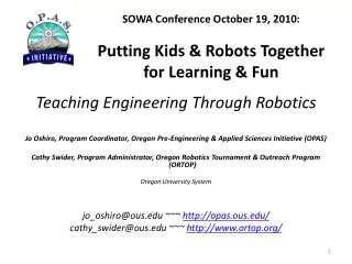 SOWA Conference October 19, 2010: Putting Kids &amp; Robots Together for Learning &amp; Fun