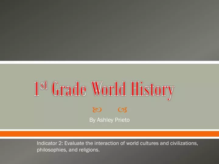 1 st grade world history