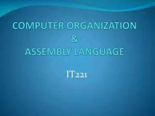 COMPUTER ORGANIZATION &amp; ASSEMBLY LANGUAGE