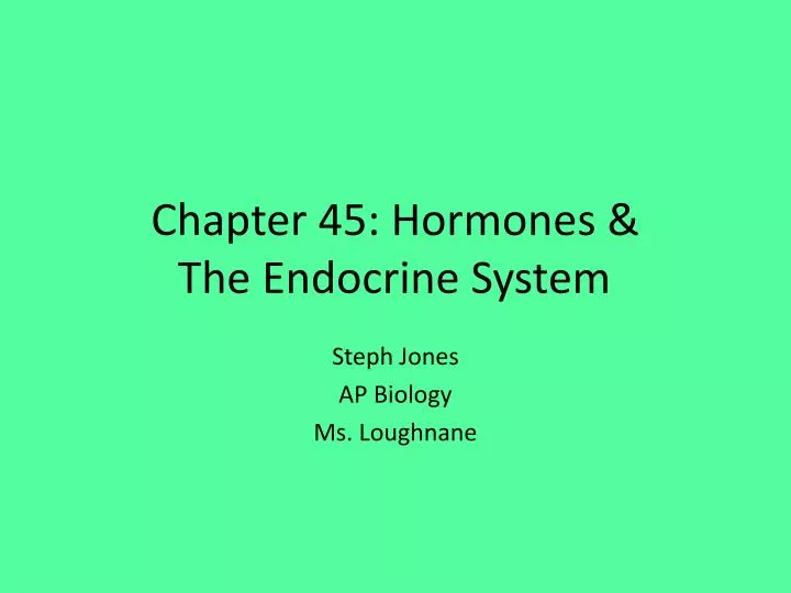 chapter 45 hormones the endocrine system