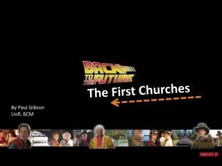 The First Churches