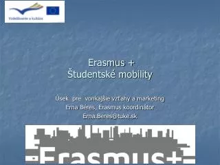 Erasmus + Študentské mobility