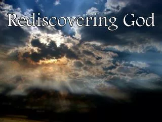 Rediscovering God